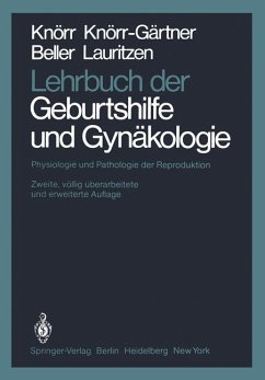 Geburtshilfe und Gynäkologie - Knörr, Karl; Knörr-Gärtner, Henriette; Beller, Fritz K.; Lauritzen, Christian