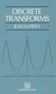 Discrete Transforms - Firth, J. M.