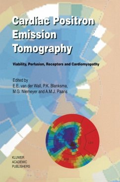 Cardiac Positron Emission Tomography - Vanderwall, E E; Wall, E van der