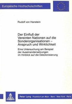 Der Einfluss der Vereinten Nationen auf die Sonderorganisationen - Anspruch und Wirklichkeit - Hanstein, Rudolf