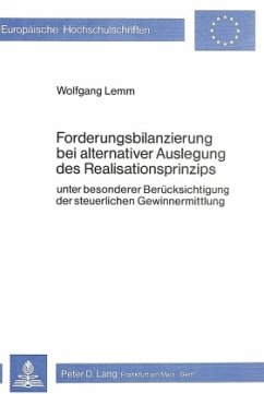 Forderungsbilanzierung bei alternativer Auslegung des Realisationsprinzips - Lemm, Wolfgang