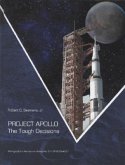 Project Apollo: The Tough Decisions