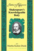 Shakespeare¿s Knowledgeable Body