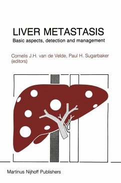 Liver Metastasis: Basic Aspects, Detection and Management - van de Velde, Cornelis J.H. / Sugarbaker, Paul H. (eds.)