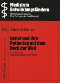 Heiler und ihre Patienten auf dem Dach der Welt