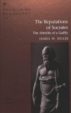 The Reputations of Socrates