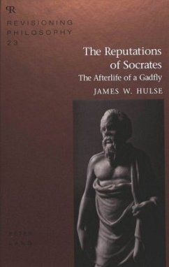 The Reputations of Socrates - Hulse, James W.