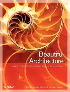 Beautiful Architecture - Spinellis, Diomidis; Gousios, Georgios