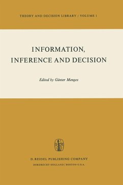 Information, Inference and Decision - Menges, G. (ed.)