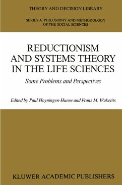 Reductionism and Systems Theory in the Life Sciences - Hoyningen-Huene, P. / Wuketits, F.M. (eds.)