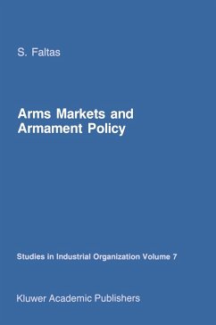 Arms Markets and Armament Policy - Faltas, S.