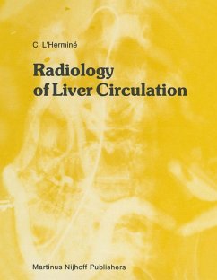 Radiology of Liver Circulation - L'Herminé, C.