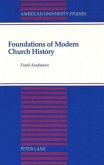 Foundations of Modern Church History