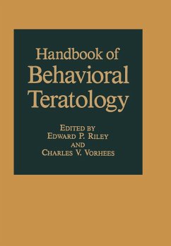 Handbook of Behavioral Teratology - Riley, E.P. / Vorhees, C.V. (eds.)