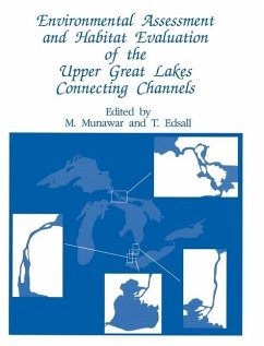 Environmental Assessment and Habitat Evaluation of the Upper Great Lakes Connecting Channels - Munawar, M. / Edsall, T. (eds.)