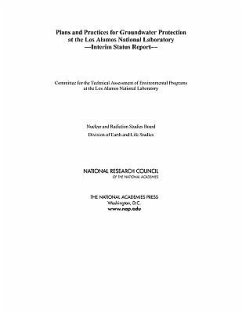 Plans and Practices for Groundwater Protection at the Los Alamos National Laboratory - National Research Council; Division On Earth And Life Studies; Nuclear And Radiation Studies Board; Committee for the Technical Assessment of Environmental Programs at the Los Alamos National Laboratory