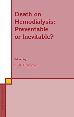Death on Hemodialysis - Friedman, E a; Friedman; Friedman, Eli A; International Society for Artificial Organs