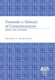 Towards a History of Consciousness