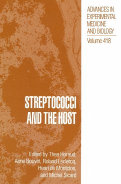 Streptococci and the Host - Horaud, Thea / Bouvet, Anne / Leclercq, Roland / de Montclos, Henri / Sicard, Michel (Hgg.)