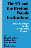 The UN and the Bretton Woods Institutions