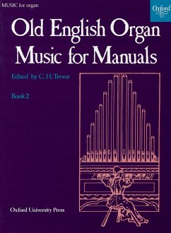 Old English Organ Music for Manuals Book 2