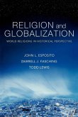 Religion and Globalization Religion and Globalization