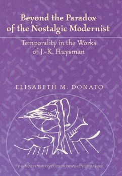 Beyond the Paradox of the Nostalgic Modernist - Donato, Elisabeth M. Beyond the Paradox of the Nostalgic Modernist - Donato, Elisabeth M.