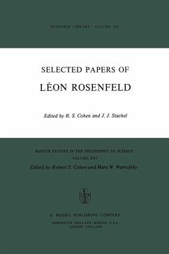 Selected Papers of Léon Rosenfeld - Cohen, R.S. / Stachel, J.J. (eds.)