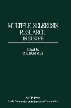 Multiple Sclerosis Research in Europe: Report of a Conference on Multiple Sclerosis Research in Europe, January 29th-31st 1985, Nijmegen, the Netherla - Hommes, O.R. (ed.)