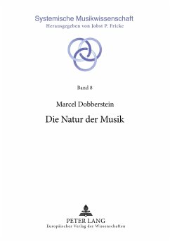 Die Natur der Musik - Dobberstein, Marcel