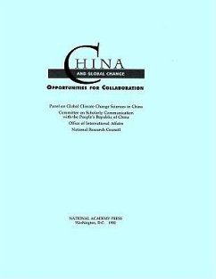 China and Global Change - National Research Council; Policy And Global Affairs; Office Of International Affairs; Panel on Global Climate Change Sciences in China