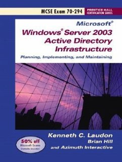 Windows Server 2003 Planning and Maintaining Network Infrastructure (Exam 70-294) - Hill, Brian; Laudon, Kenneth C.
