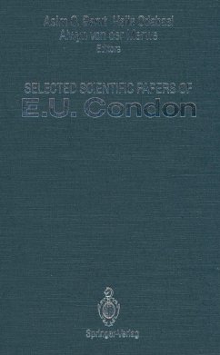 Selected Scientific Papers of E.U. Condon - Condon, E. U.