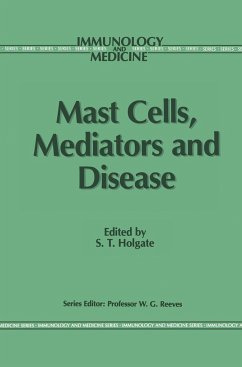 Mast Cells, Mediators and Disease - Holgate, S.T. (ed.)