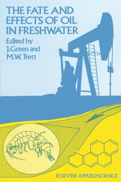 The Fate and Effects of Oil in Freshwater - Green, J. (ed.) / Trett, M.W.