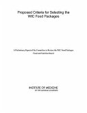Proposed Criteria for Selecting the Wic Food Packages