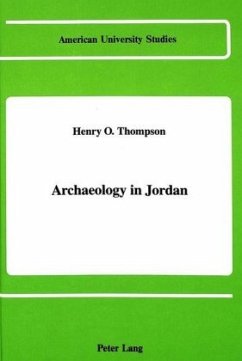 Archaeology in Jordan - Thompson, Henry O.