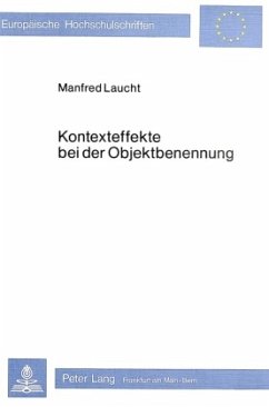Kontexteffekte bei der Objektbenennung - Laucht, Manfred