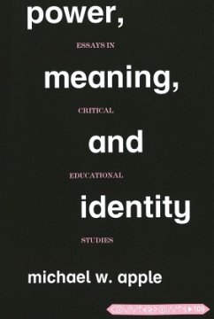 Power, Meaning, and Identity - Apple, Michael W.