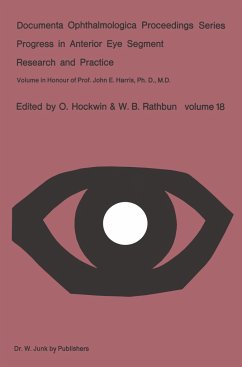 Progress in Anterior Eye Segment Research and Practice - Hockwin, O.; Rathbun, W. B.