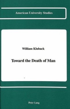 Toward the Death of Man - Kluback, William