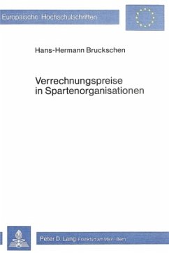 Verrechnungspreise in Spartenorganisationen - Bruckschen, Hans-Hermann