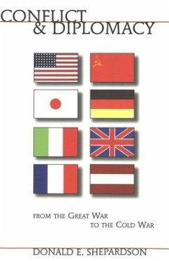Cover Conflict and Diplomacy from the Great War to the Cold War