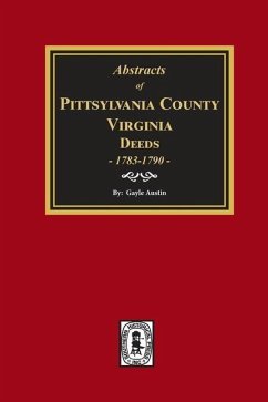 Pittsylvania County, Virginia Deeds 1783-1790 - Austin, Gayle