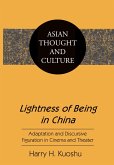 Lightness of Being in China