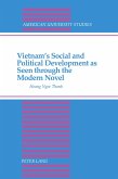 Vietnam's Social and Political Development as Seen through the Modern Novel