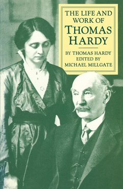 The Life and Work of Thomas Hardy - Hardy, Thomas