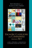 Engaging Classrooms and Communities through Art