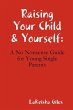 Raising Your Child & Yourself - Bild 1