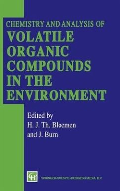 Chemistry and Analysis of Volatile Organic Compounds in the Environment - Bloemen, H.J. / Burn, J. (Hgg.)